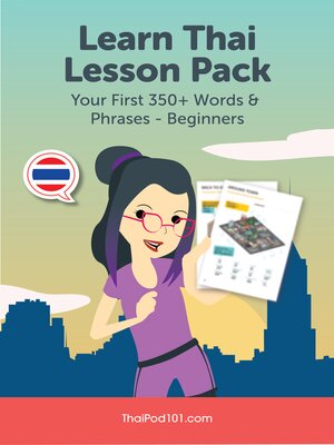 cover image of Learn Thai Lesson Pack: Your First 350+ Words & Phrases - Beginners